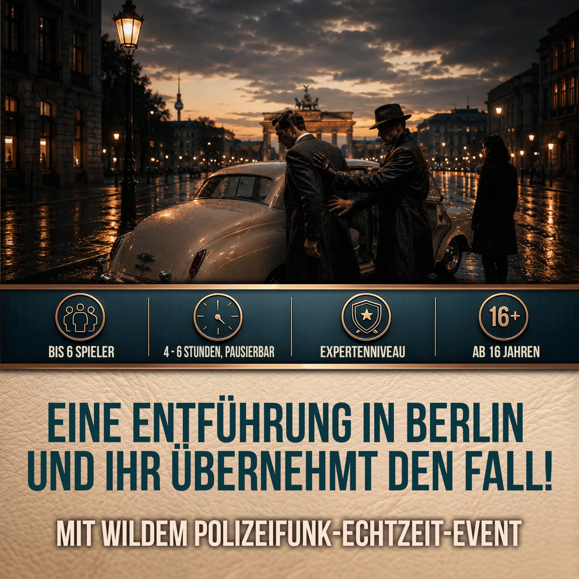 Eine Entführung in Berlin: ihr übernehmt den Fall